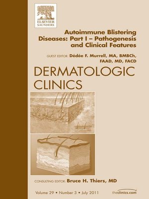 cover image of AutoImmune Blistering Disease Part I, an Issue of Dermatologic Clinics